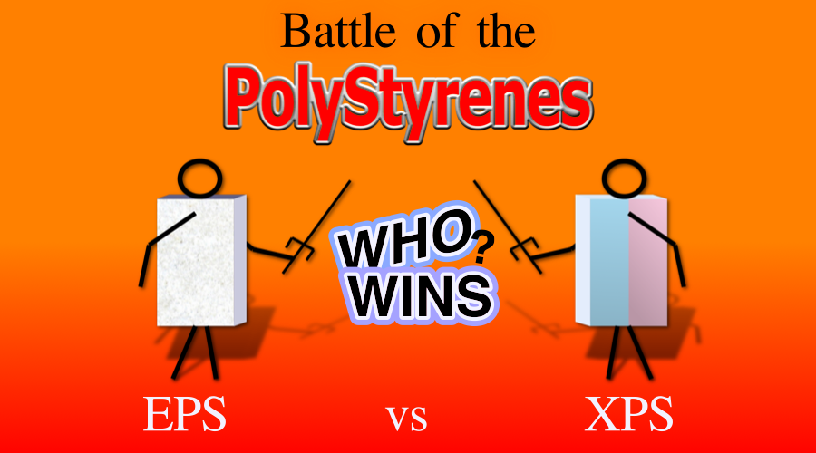 XPS VS EPS InsulationWhich Insulation is the best